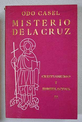 Imagen de archivo de MISTERIO DE LA CRUZ a la venta por Zilis Select Books