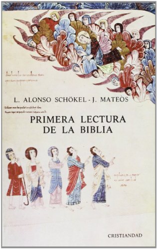 Imagen de archivo de PRIMERA LECTURA DE LA BIBLIA a la venta por KALAMO LIBROS, S.L.