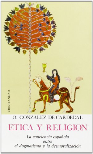 Etica y religión - O. González de Cardenal