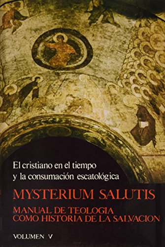 9788470573507: Mysterium Salutis. V (TEOLOGIA SISTEMATICA)