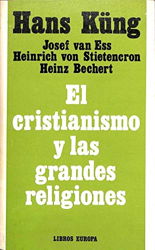 Stock image for El Cristianismo y Las Grandes Religiones (Spanish Edition) for sale by Iridium_Books