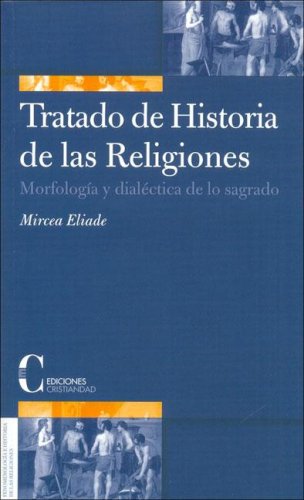 Tratado de Historia de Las Religiones (Spanish Edition)