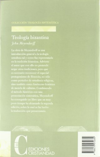 Stock image for Teologa bizantina : corrientes histricas y temas doctrinales for sale by AG Library