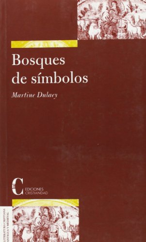 BOSQUES DE SIMBOLOS - DULAEY, MARTINE,