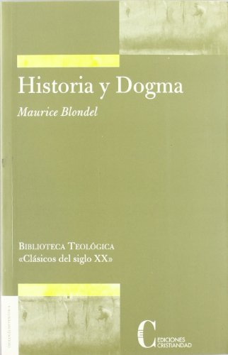 9788470574924: Historia y dogma