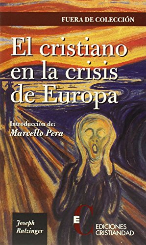 Stock image for CRISTIANO EN LA CRISIS DE EUROPA, EL for sale by Siglo Actual libros