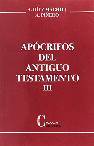Beispielbild fr APOCRIFOS DEL ANTIGUO TESTAMENTO III "R" zum Verkauf von Siglo Actual libros