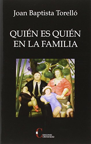 Imagen de archivo de QUIEN ES QUIEN EN LA FAMILIA a la venta por Siglo Actual libros