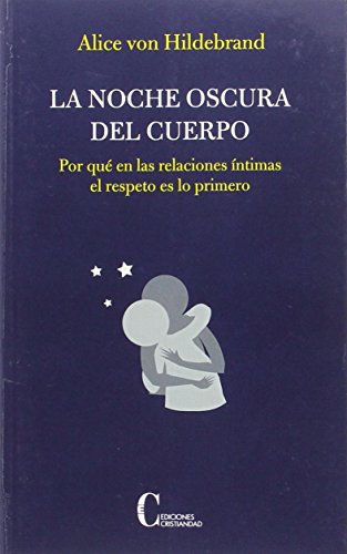 Beispielbild fr La noche oscura del cuerpo zum Verkauf von AG Library