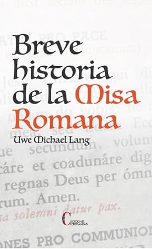 Beispielbild fr BREVE HISTORIA DE LA MISA ROMANA. zum Verkauf von KALAMO LIBROS, S.L.