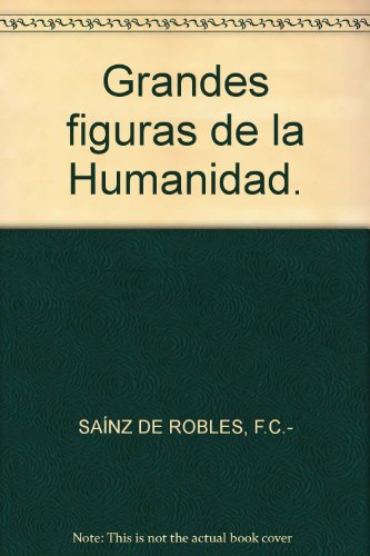 9788470601071: GRANDES FIGURAS DE LA HUMANIDAD.