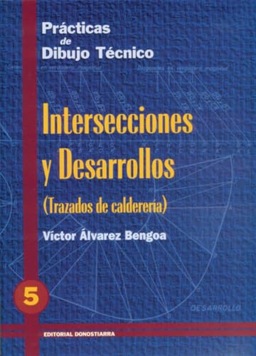 9788470631313: P.D.T. N 5: Intersecciones y desarrollos. Trazados de calderera.