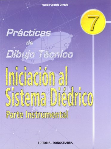 Imagen de archivo de Prcticas de dibujo, n. 7 : sistema didrico a la venta por medimops