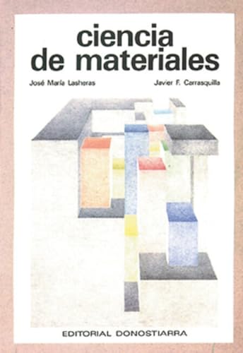 9788470631726: Ciencia de materiales. (SIN COLECCION)