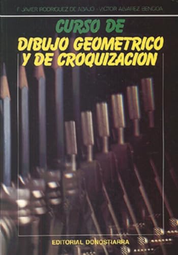 9788470631733: Curso de dibujo geomtrico y de croquizacin