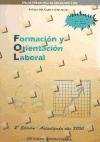 Imagen de archivo de Formacin y orientacin laboral : (ciclos formativos de grado superior) a la venta por medimops