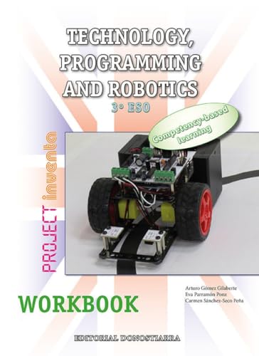 Stock image for Technology, Programming and Robotics 3 ESO - Workbook - Project INVENTA for sale by Hamelyn