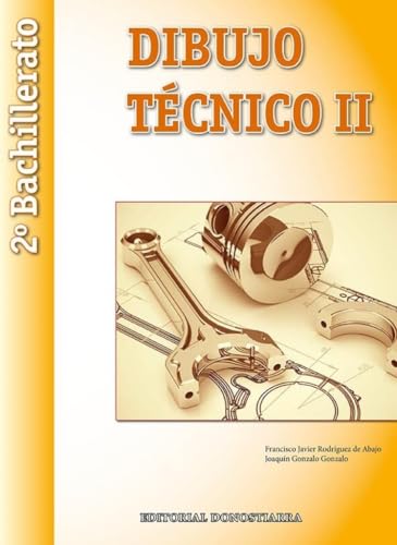 9788470635397: Dibujo Tcnico II: 2 Bachillerato - 9788470635397 (SIN COLECCION)