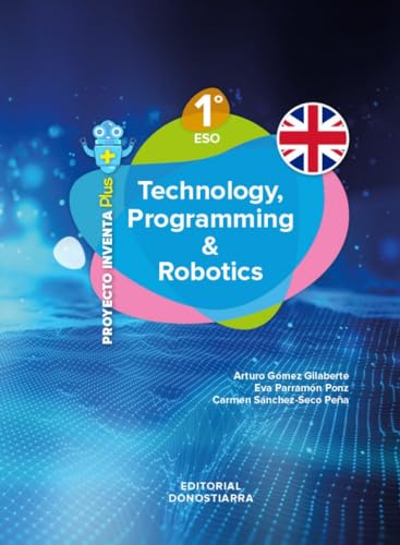 9788470636196: Technology, Programming and Robotics 1 ESO - Project INVENTA PLUS