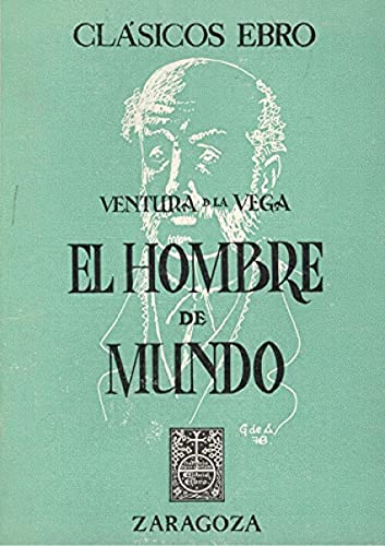Beispielbild fr El Hombre De Mundo zum Verkauf von Raritan River Books