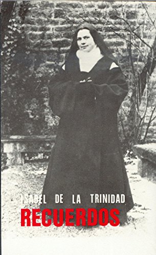 Isabel de la Trinidad: Biografía