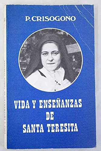 Beispielbild fr Vida y Enseanzas de Santa Teresita zum Verkauf von Hamelyn
