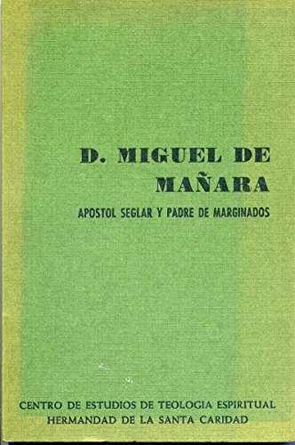 9788470681301: D. Miguel de Manara: Apostol seglar y padre de marginados : (semana de espiritualidad en el tercer c