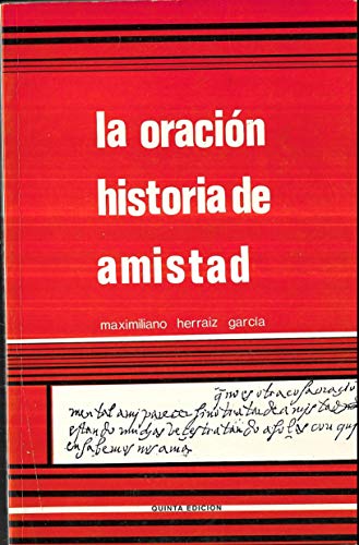 9788470681448: La oracin historia de amistad