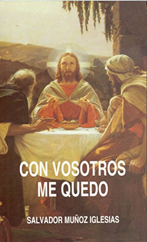 Stock image for CON VOSOTROS ME QUEDO for sale by KALAMO LIBROS, S.L.