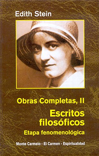 Imagen de archivo de OBRAS COMPLETAS II ESCRITOS FILOSFICOS (ETAPA FENOMENOLGICA) a la venta por Zilis Select Books