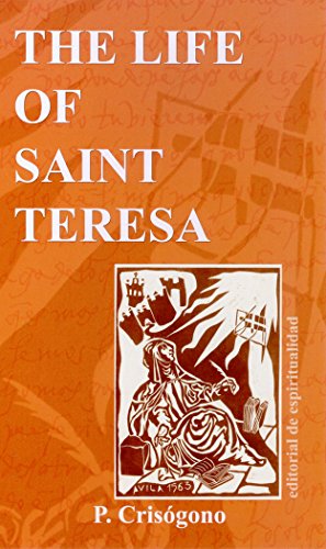 Stock image for The life of Saint Teresa (Spanish Edition) for sale by MusicMagpie