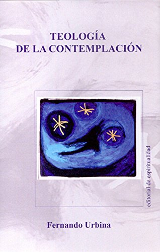 Imagen de archivo de TEOLOGIA DE LA CONTEMPLACION a la venta por KALAMO LIBROS, S.L.