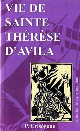 Beispielbild fr Vie de Sainte Thrse D' Avila zum Verkauf von medimops