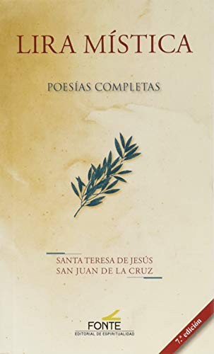Beispielbild fr LIRA MISTICA/POESIAS COMPLETAS zum Verkauf von Hilando Libros