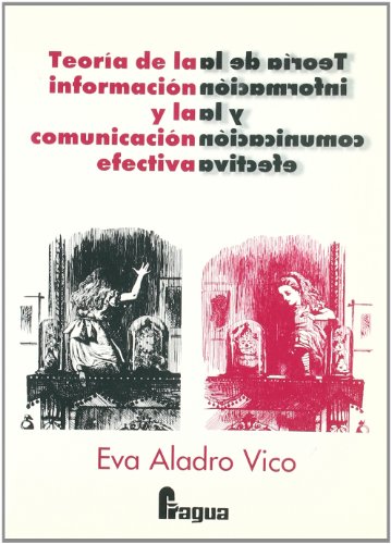 Stock image for Teora de la informacin y la comunicacin efectiva for sale by LibroUsado | TikBooks