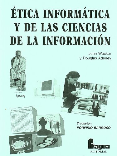 Imagen de archivo de TICA INFORMTICA Y DE LAS CIENCIAS DE LA INFORMACIN a la venta por Zilis Select Books