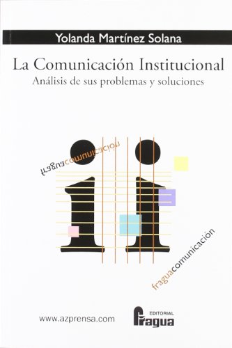 Imagen de archivo de La Comunicacin Institucional a la venta por Hamelyn