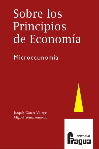 Imagen de archivo de Sobre los principios de economia. Microeconomia (Spanish Edition) a la venta por Iridium_Books