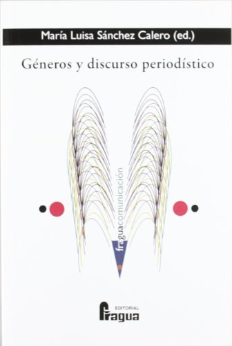 Beispielbild fr GENEROS Y DISCURSO PERIODISTICO zum Verkauf von Hilando Libros