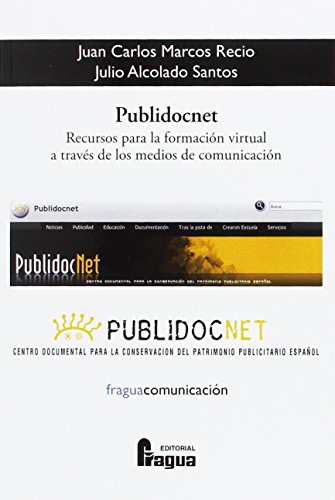Imagen de archivo de Publidocnet : recursos para la formacin virtual a travs de los medios de comunicacin a la venta por AG Library