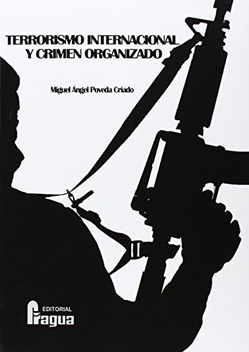 Imagen de archivo de Terrorismo internacional y crimen organizado a la venta por Iridium_Books