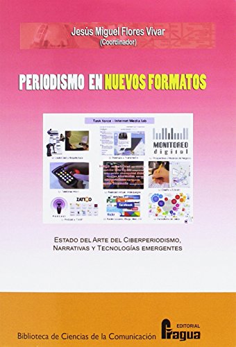 Imagen de archivo de Periodismo en nuevos formatos a la venta por AG Library