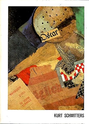 Beispielbild fr KURT SCHWITTERS. 28 SEPTIEMBRE/5 DICIEMBRE, 1982. zum Verkauf von Mercado de Libros usados de Benimaclet