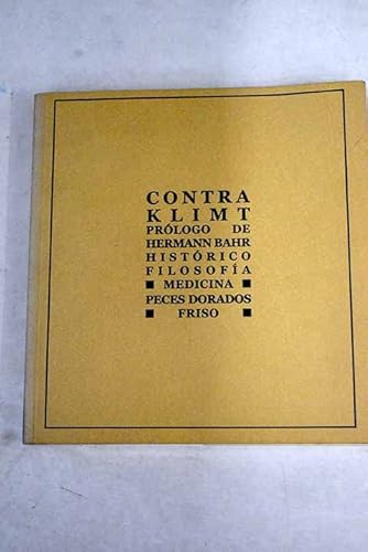 Stock image for Contra Klimt for sale by Libros Angulo