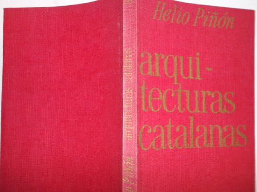 Imagen de archivo de Arquitecturas catalanas (Spanish Edition) a la venta por Iridium_Books