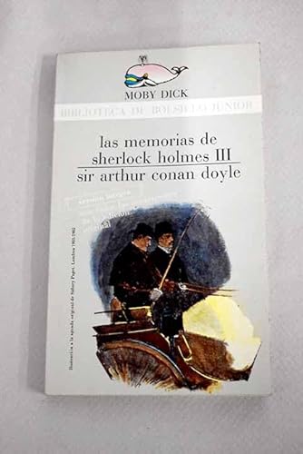 Imagen de archivo de Las Memorias de Sherlock Holmes (Tomo 3) versin ntegra a la venta por Almacen de los Libros Olvidados