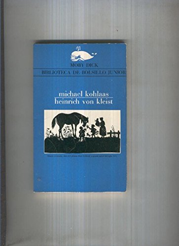 9788470805981: Moby Dick numero 097: Michael Kohlaas