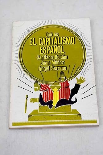 9788470809446: Qu es el capitalismo espaol