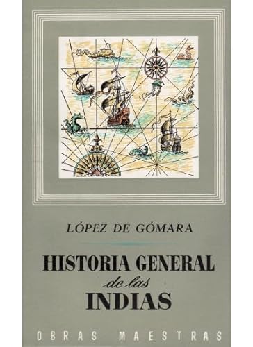 9788470821332: Historia general de las Indias