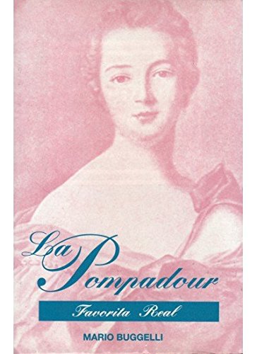 Imagen de archivo de Pampadour, favorita real, la a la venta por Librería Pérez Galdós